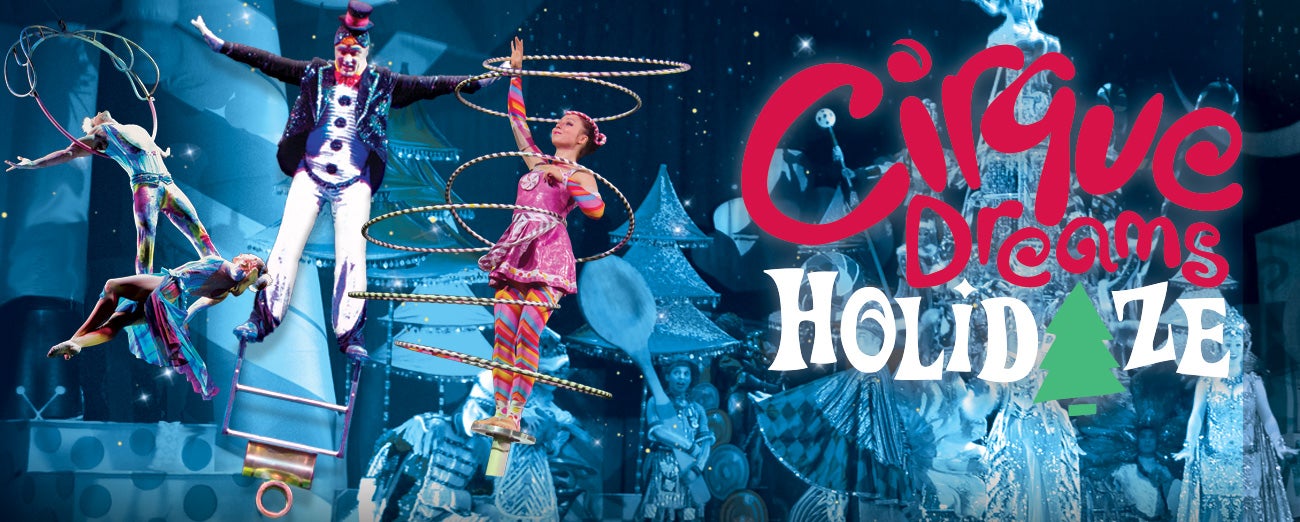 Cirque Dreams Holidaze